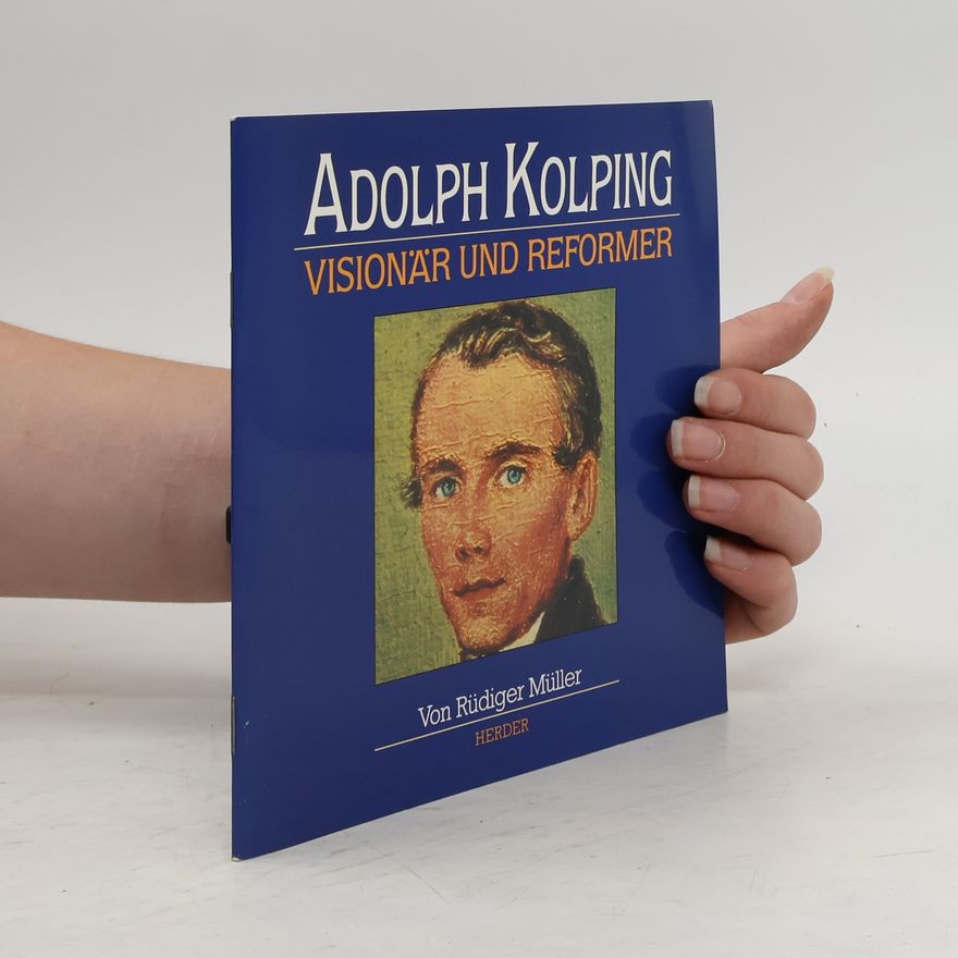 Rüdiger Müller Adolph Kolping