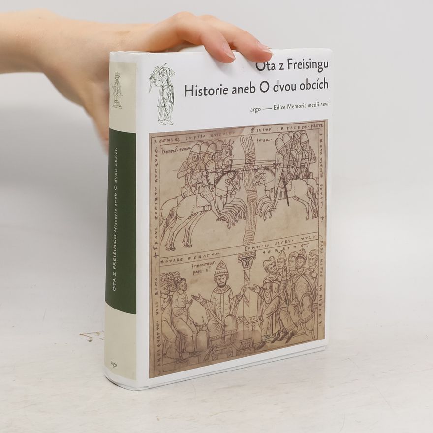 Ota z. Freisingu Historie aneb O dvou obcích