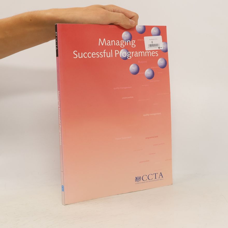 Autorenkollektiv Managing Successful Programmes