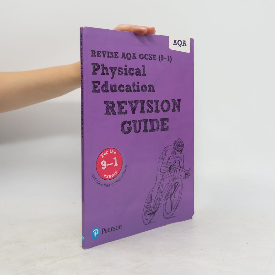 Jan Simister Revise AQA GCSE (9-1) Physical Education Revision Guide