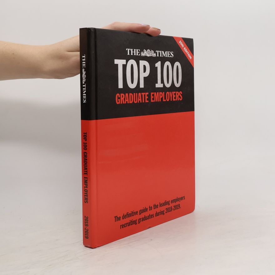 Autorenkollektiv Times Top 100 Graduate Employers 2018-20