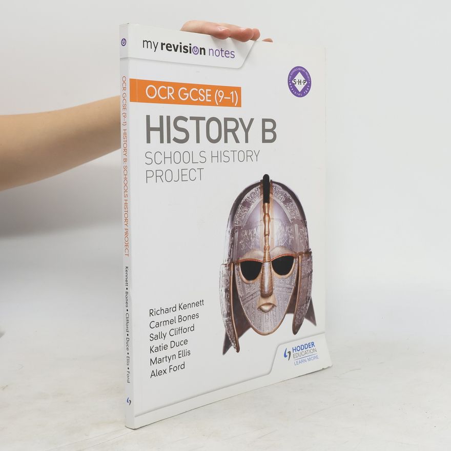 John D. Clare My Revision Notes: OCR GCSE (9-1) History B: Schools History Project