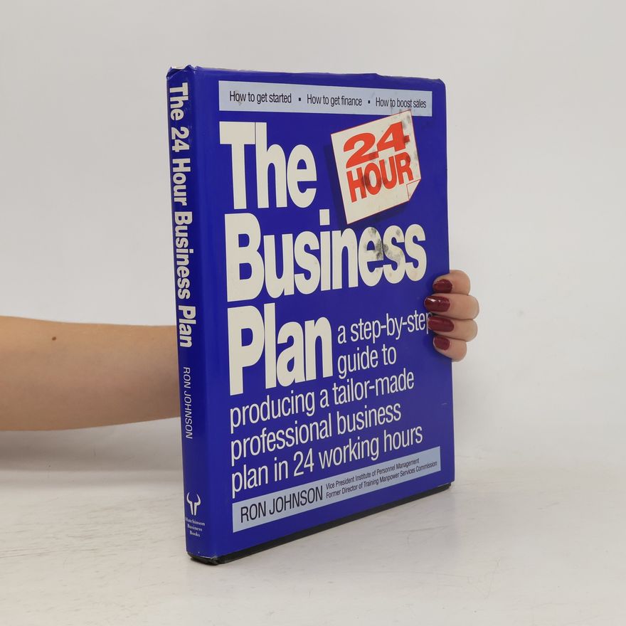 Ron Johnson The 24 Hour Business Plan