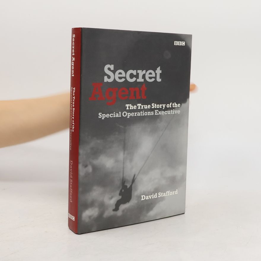 David Stafford Secret Agent