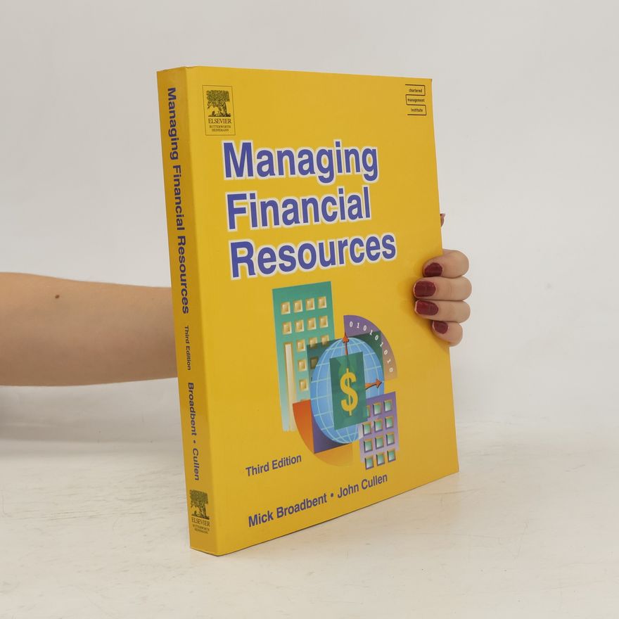 John Cullen Managing Financial Resources