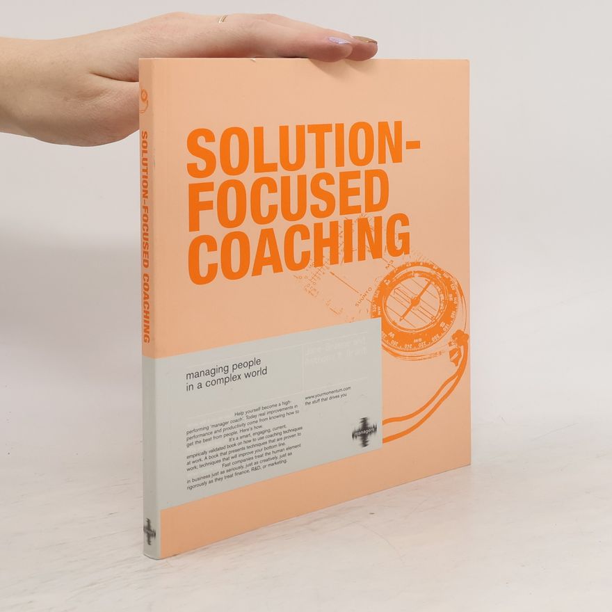 Anthony M. Grant Solution-focused Coaching