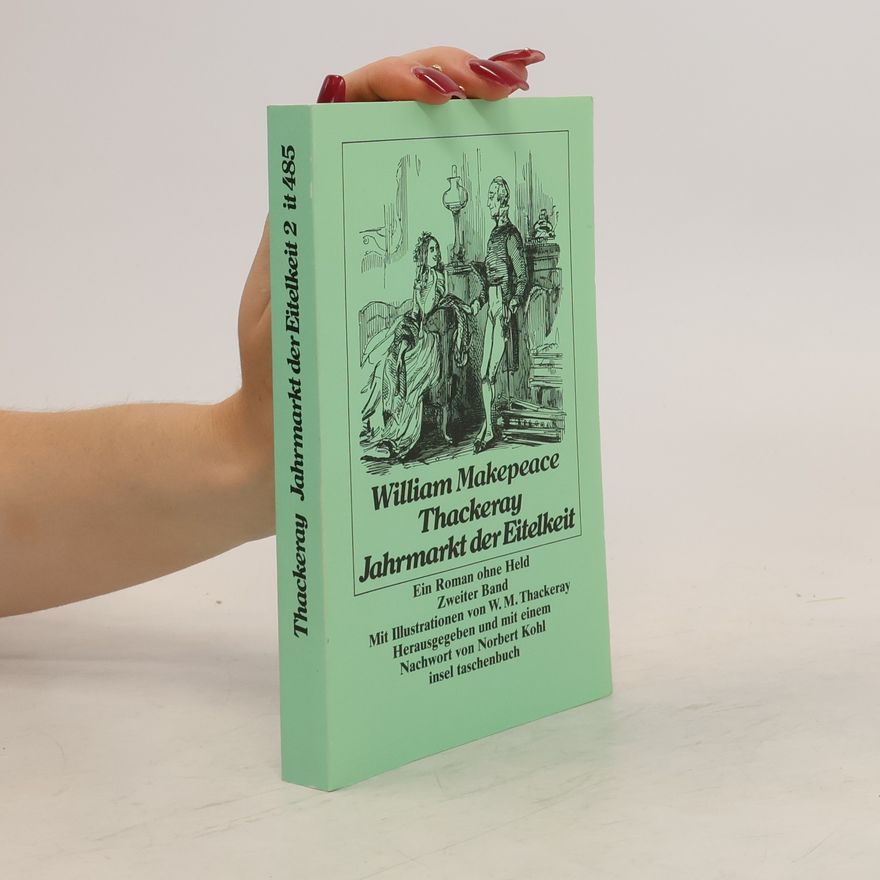 William Makepeace Thackeray Jahrmarkt der Eitelkeit