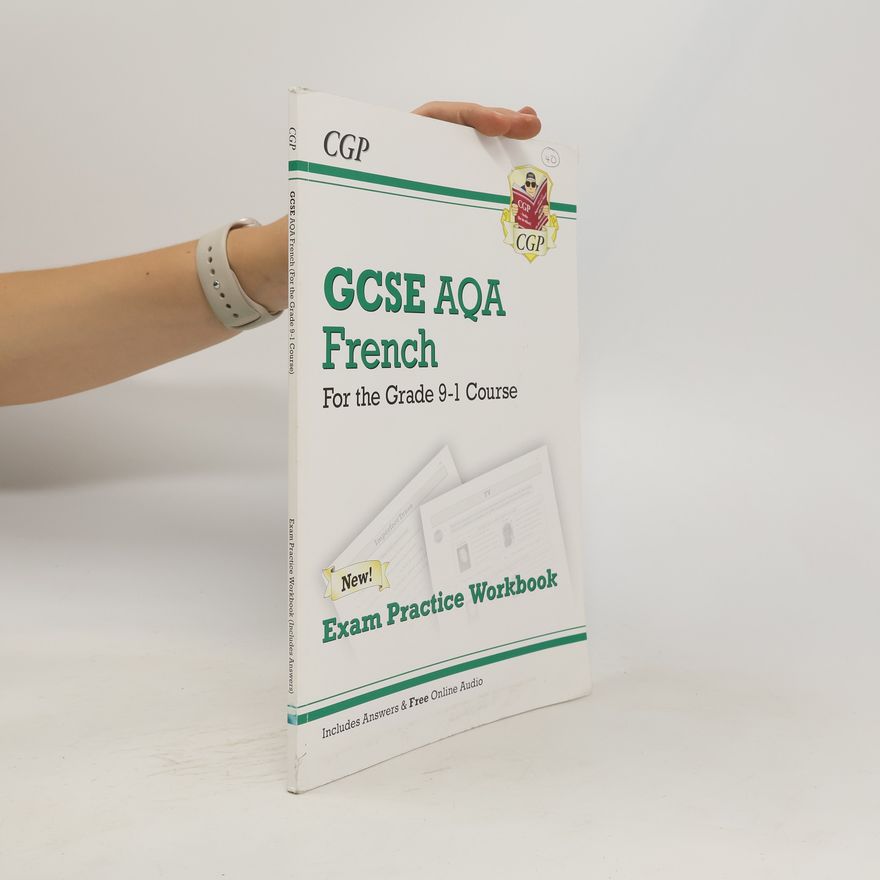 CGP Books New GCSE French AQA Exam Practice Workbook - For the Grade 9-1 Course (Includes Answers)