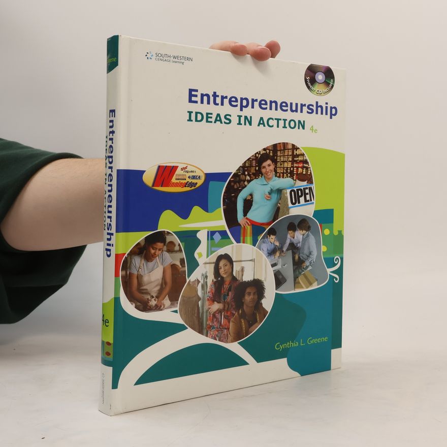 Cynthia L. Greene Entrepreneurship: Ideas in Action