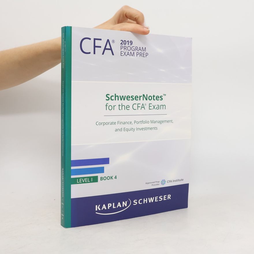 Autorenkollektiv SchweserNotes for the CFA Exam