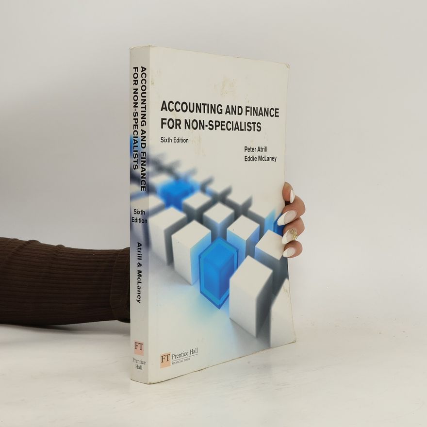 Peter Atrill Accounting and Finance for Non-specialists