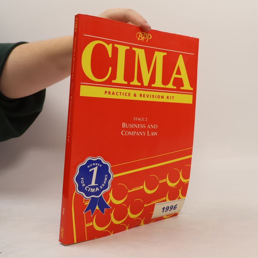 Autorenkollektiv CIMA Practice and Revision Kit. Stage 2 Business and Company Law