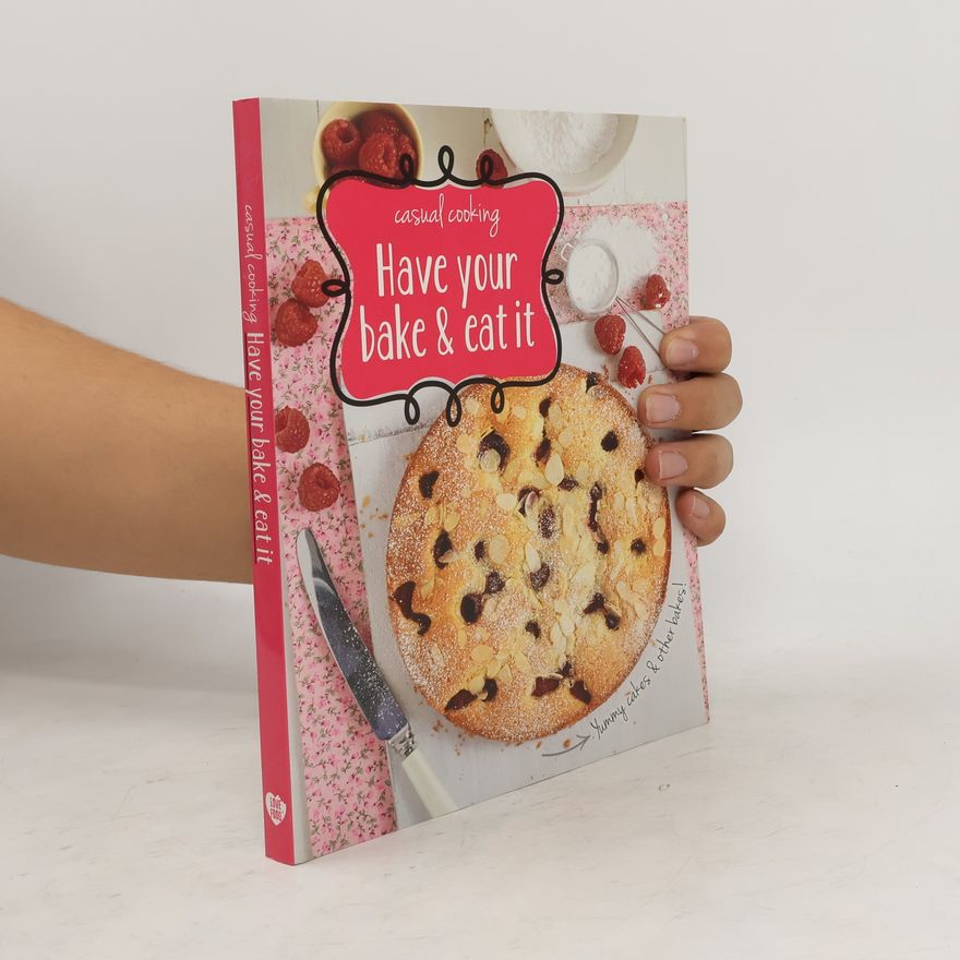 Collectif d'auteurs Have Your Bake & Eat It