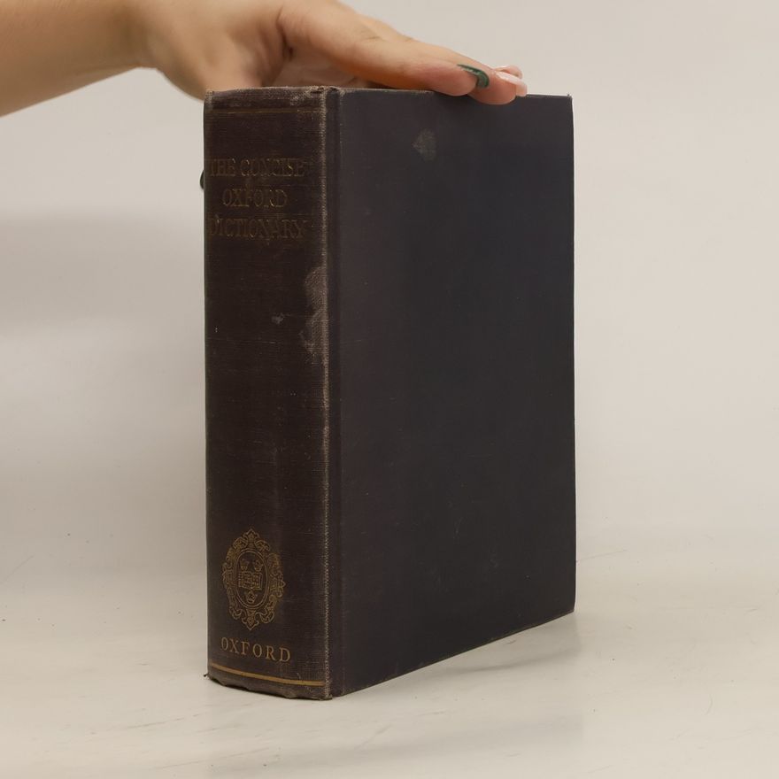 Various authors The Concise Oxford Dictionary of Current English