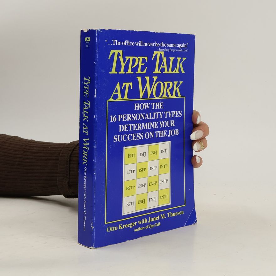 Otto Kroeger Type Talk at Work