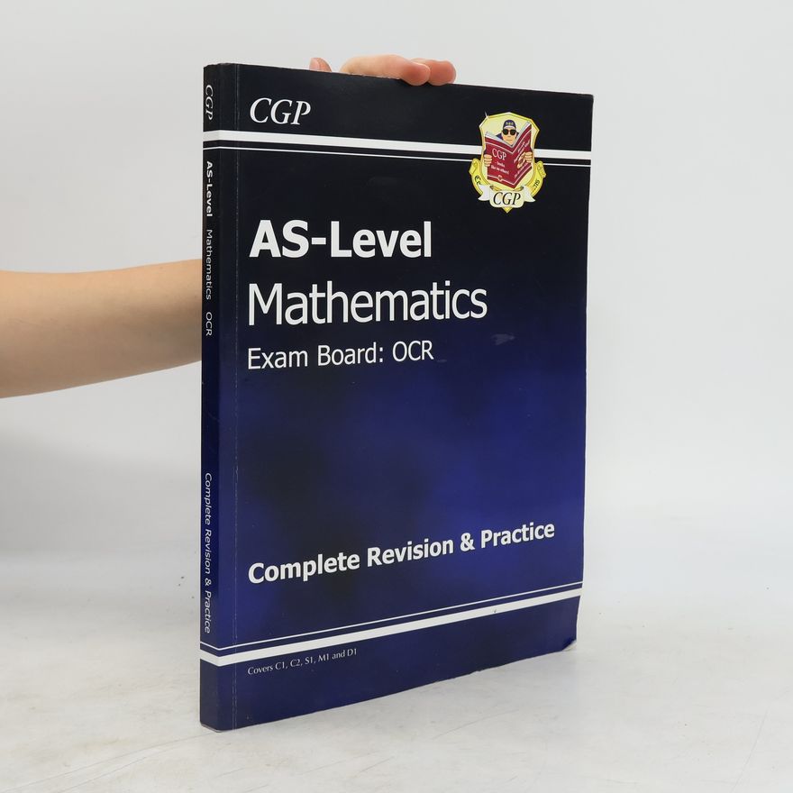 Richard Parsons AS-Level Maths OCR A Complete Revision and Practice