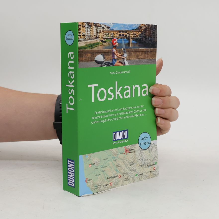 Nana Claudia Nenzel DuMont Reise-Handbuch Reiseführer Toscana