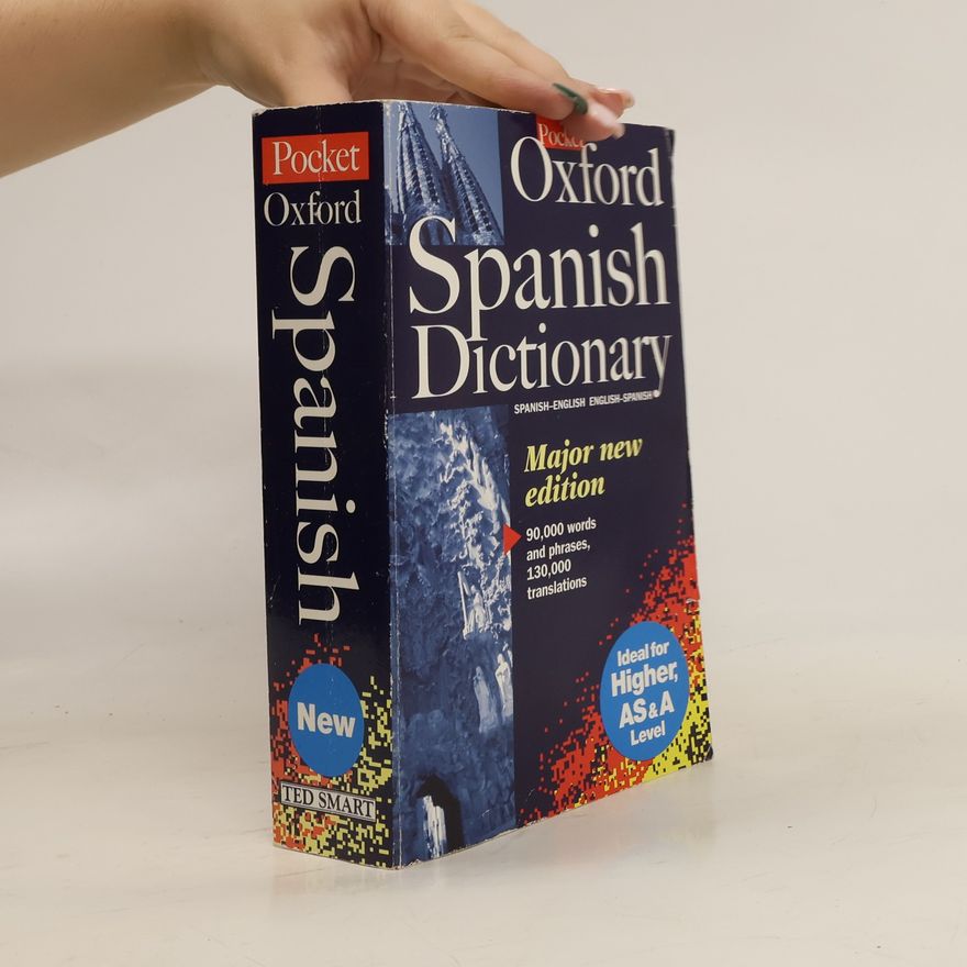 Autorenkollektiv Oxford Spanish Dictionary. Spanish-English. English-Spanish