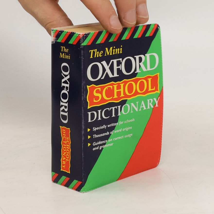 Joyce M. Hawkins The Mini Oxford School Dictionary