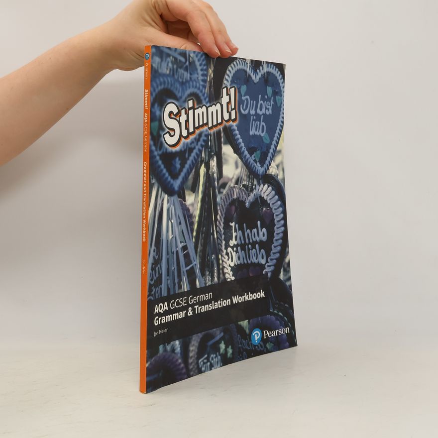 Jon Meier Stimmt! AQA GCSE German Grammar and Translation Workbook