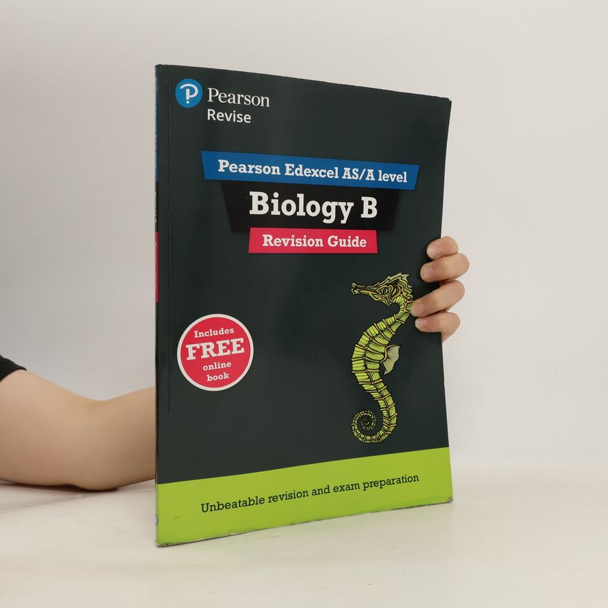 John Dunkerton Pearson REVISE Edexcel AS/A Level Biology Revision Guide