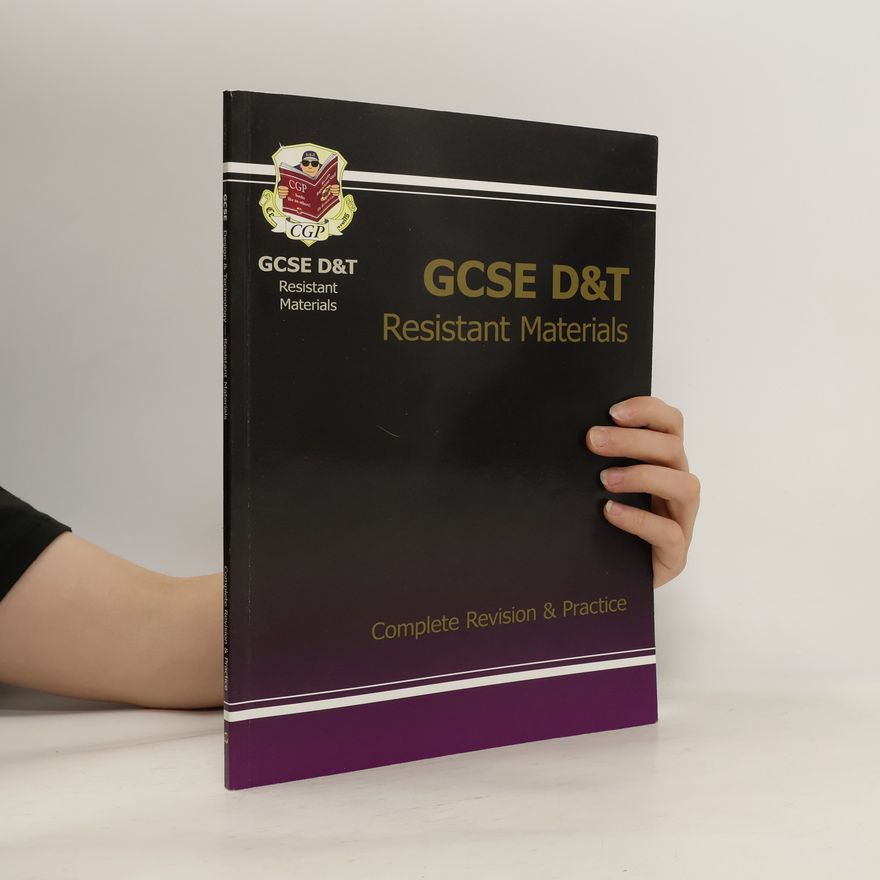 CGP Books GCSE Design & Technology Resistant Materials Complete Revision & Practice (A*-G Course)
