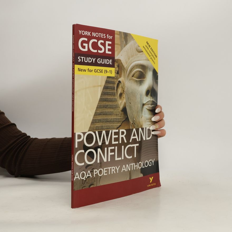 Beth Kemp AQA Poetry Anthology - Power and Conflict: York Notes for GCSE (9-1)
