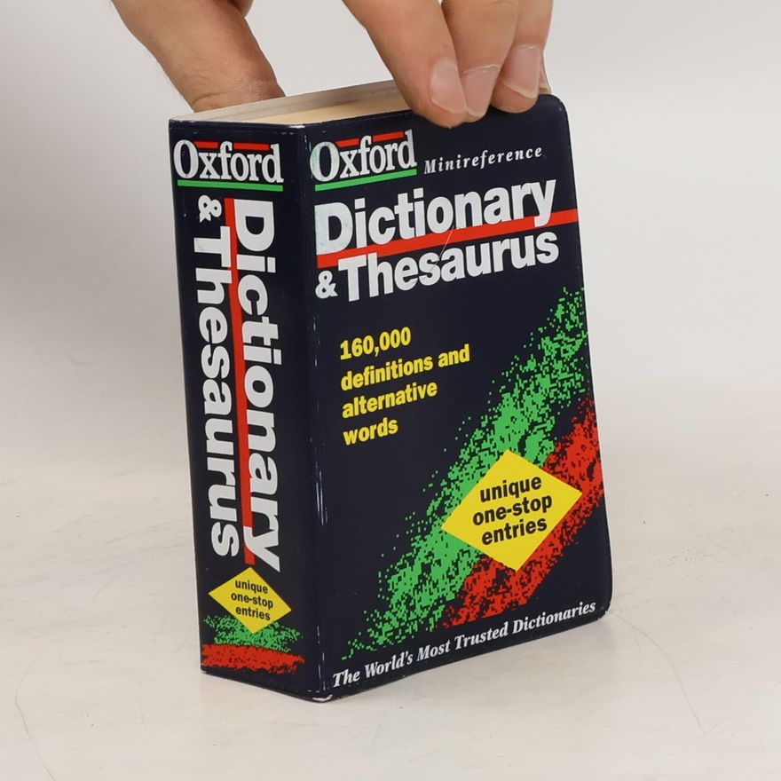Chris Cowley The Oxford Minireference Dictionary and Thesaurus