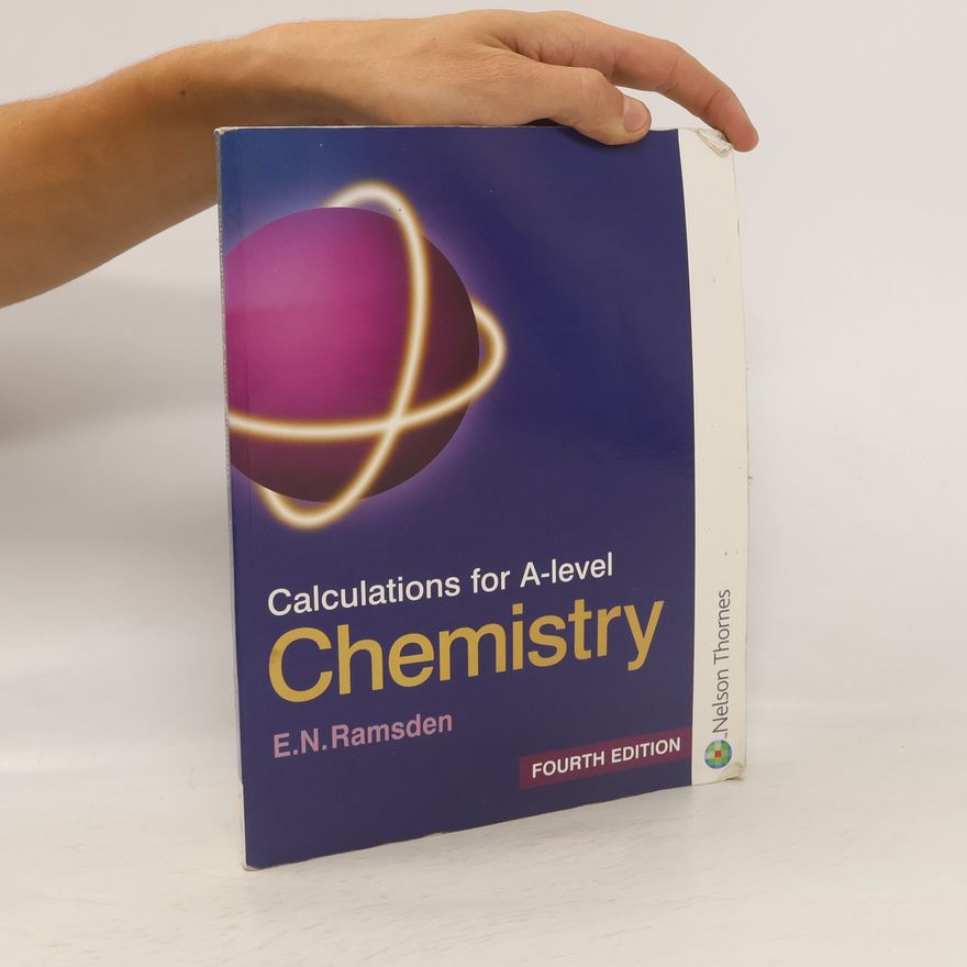 E. N. Ramsden Calculations for A-level Chemistry