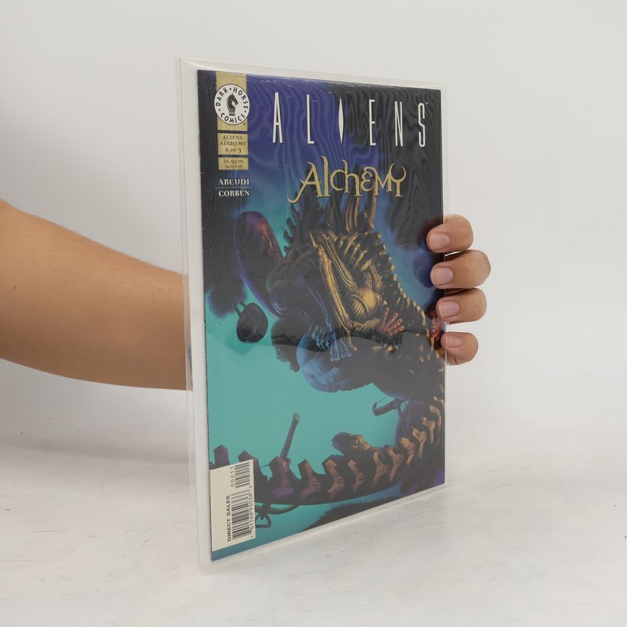 John Arcudi Aliens. Alchemy 2
