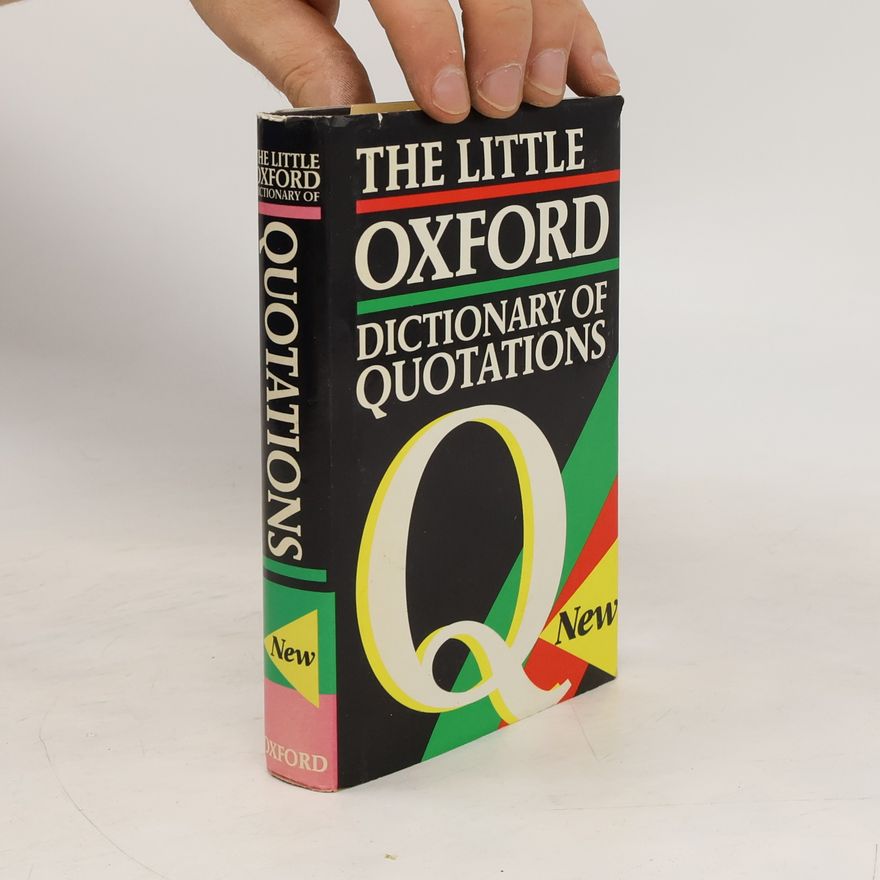 Susan Ratcliffe The Little Oxford Dictionary of Quotations