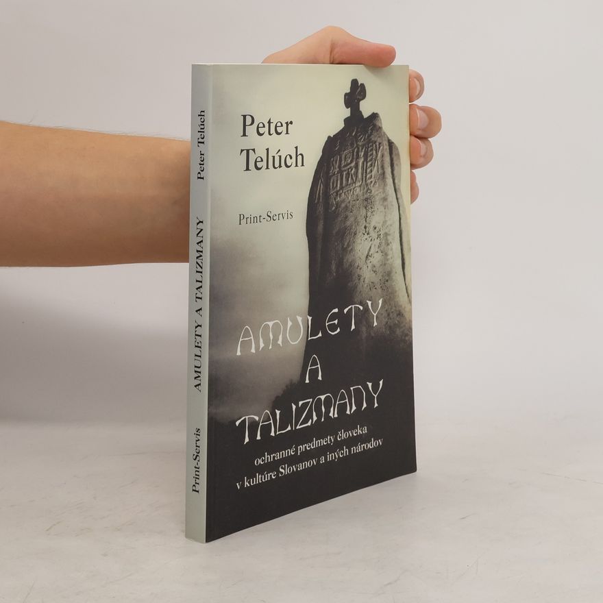 Peter Telúch Amulety a talizmany