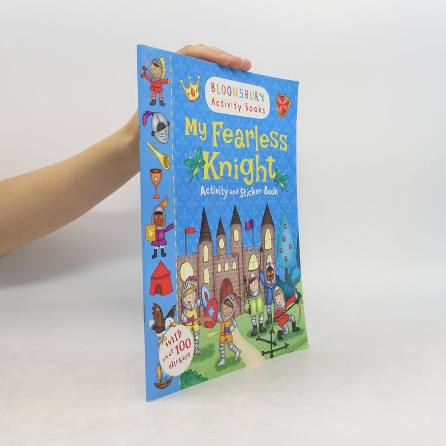 Autorenkollektiv Bloomsbury Activity and Sticker Books My Knights