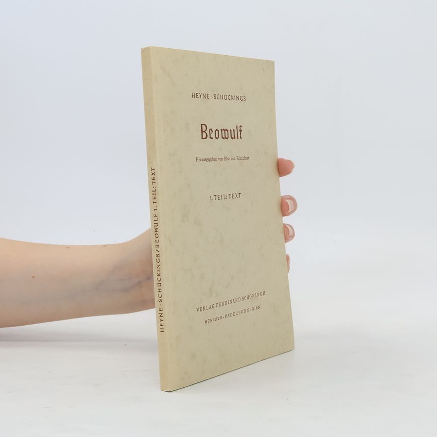 Various authors Heyne-Schückings Beowulf 1. Teil: Text