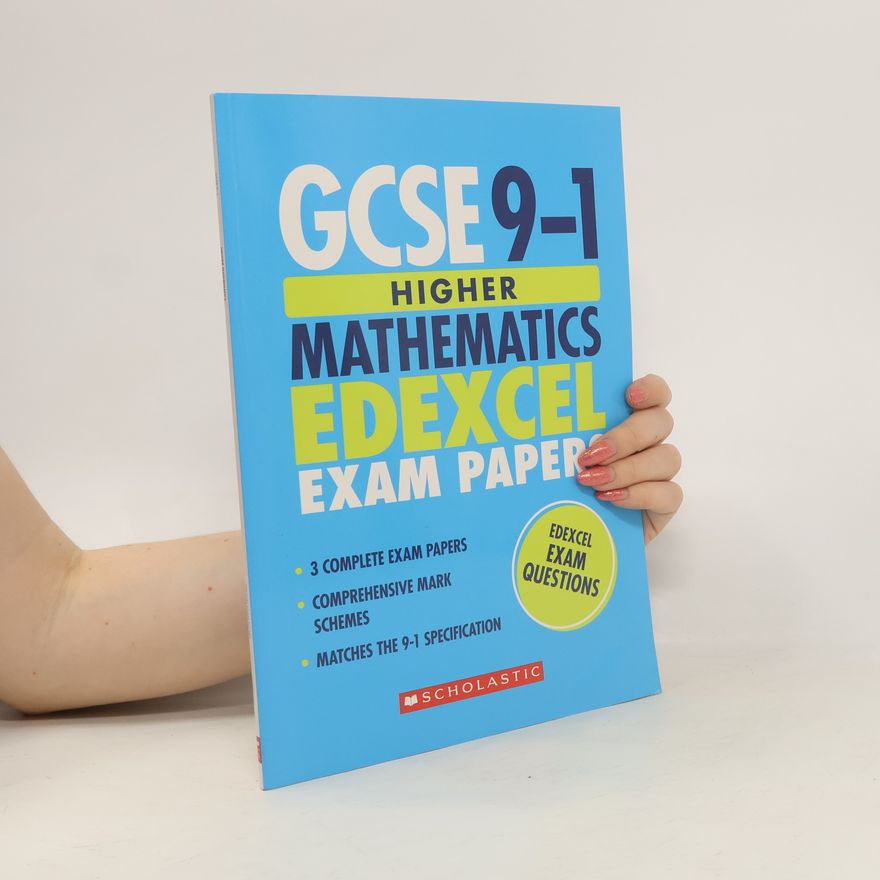 Auteurscollectief GCSE 9-1 Higher Mathematics Edexcel Exam Papers