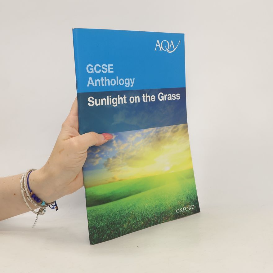 Helen Dunmore GCSE Anthology. Sunlight on the Grass