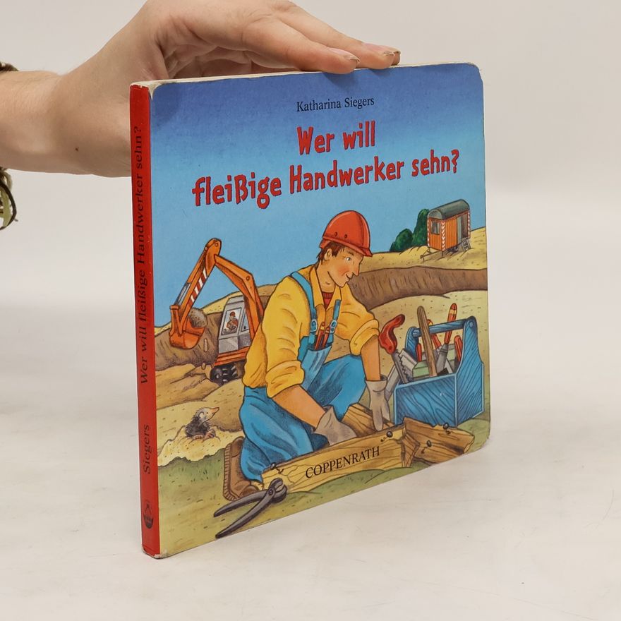 Autorenkollektiv Wer will fleißige Handwerker sehn?