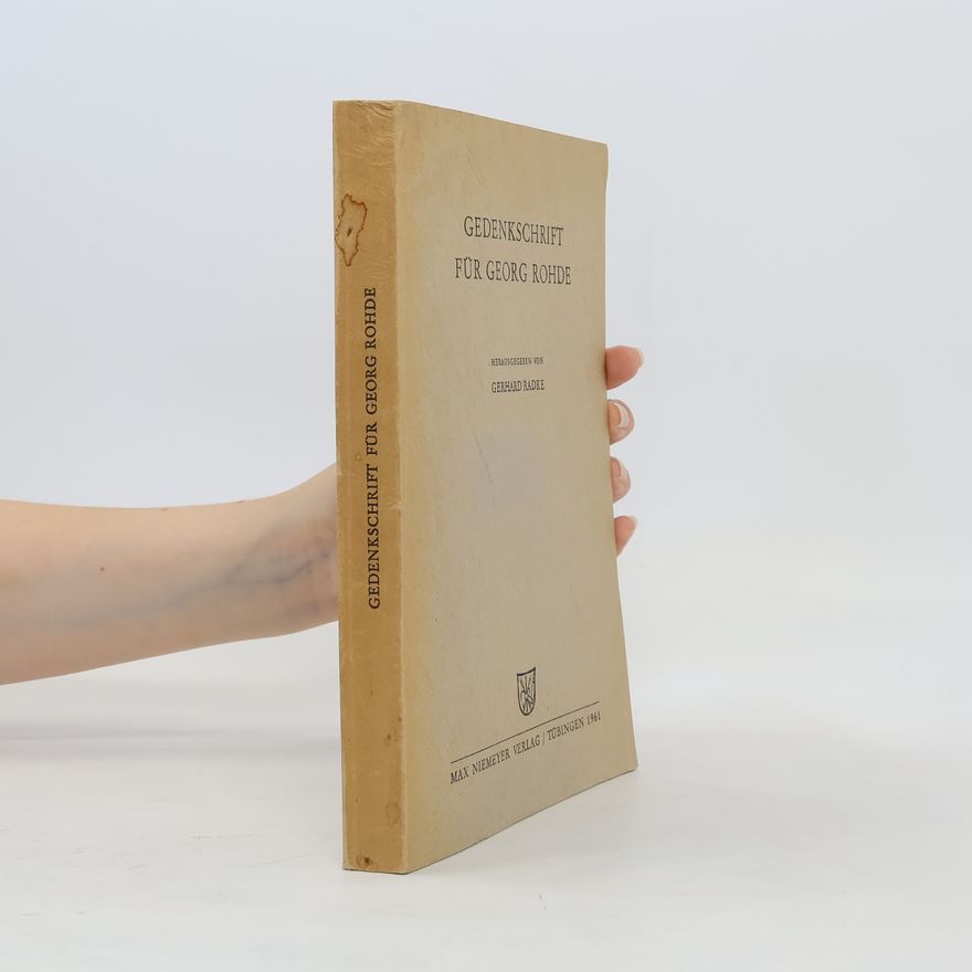 Gerhard Radke Gedenkschrift für Georg Rohde