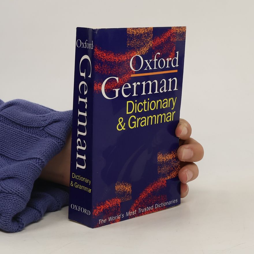 Gunhild Prowe The Oxford German dictionary and grammar