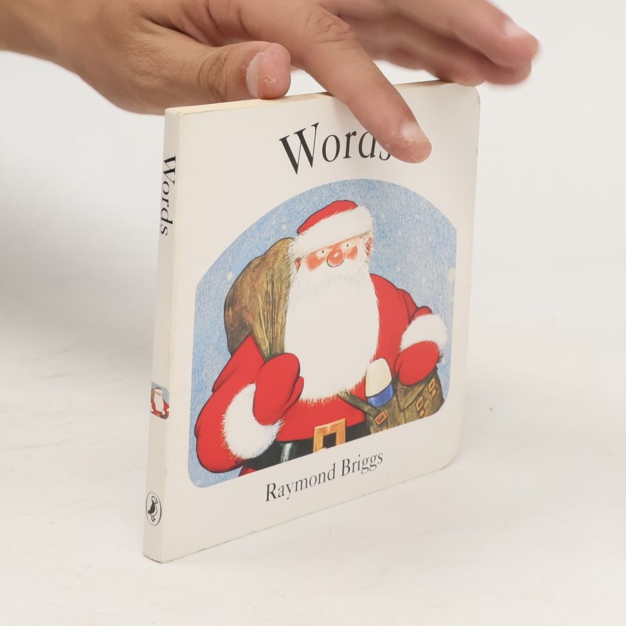 Briggs Raymond Snowman: Words