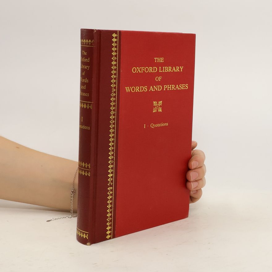 Autorenkollektiv The Oxford Library of Words and Phrases I