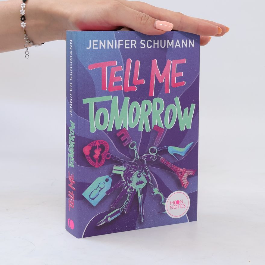 Jennifer Schumann Tell me tomorrow