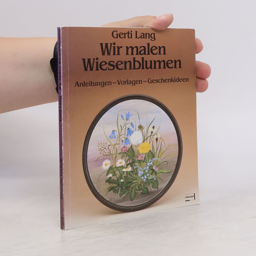Gerti Lang Wir malen Wiesenblumen