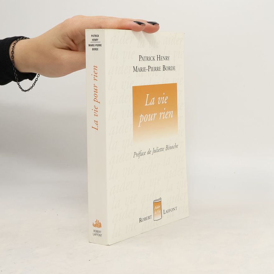 Marie-Pierre Borde La vie pour rien