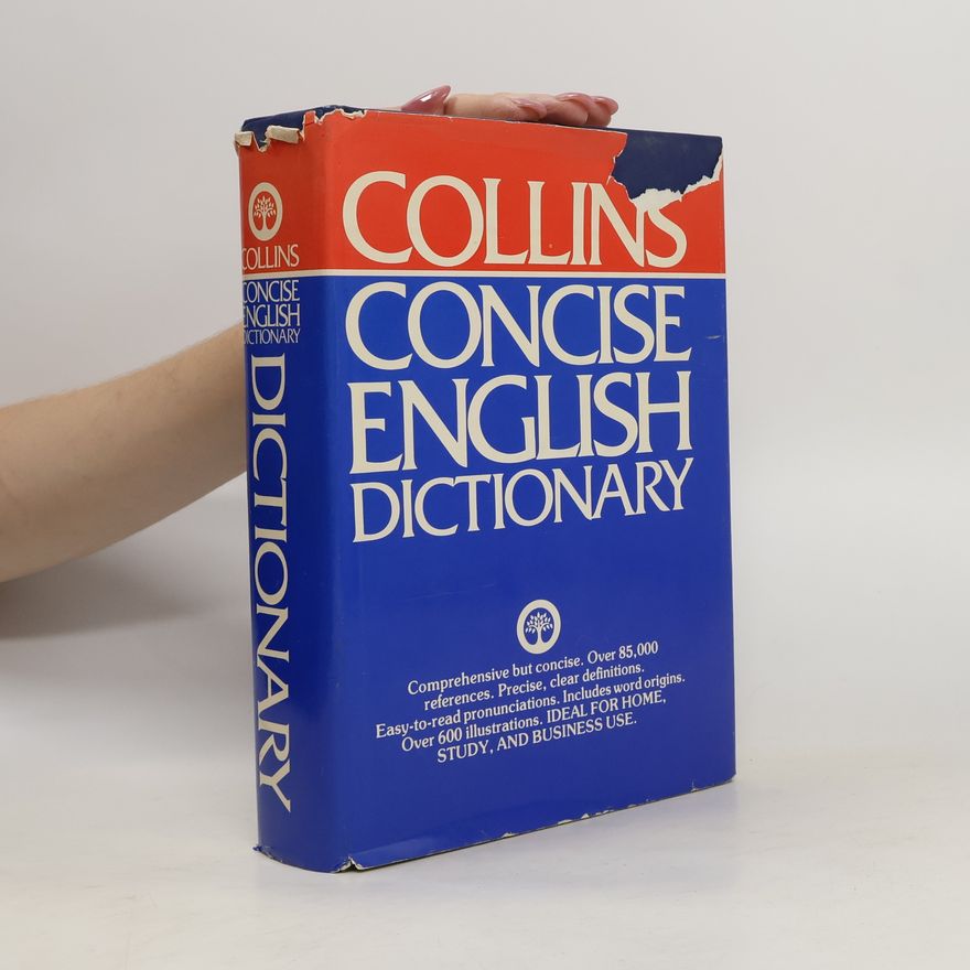 Arthur L. Hayward Collins Concise English Dictionary