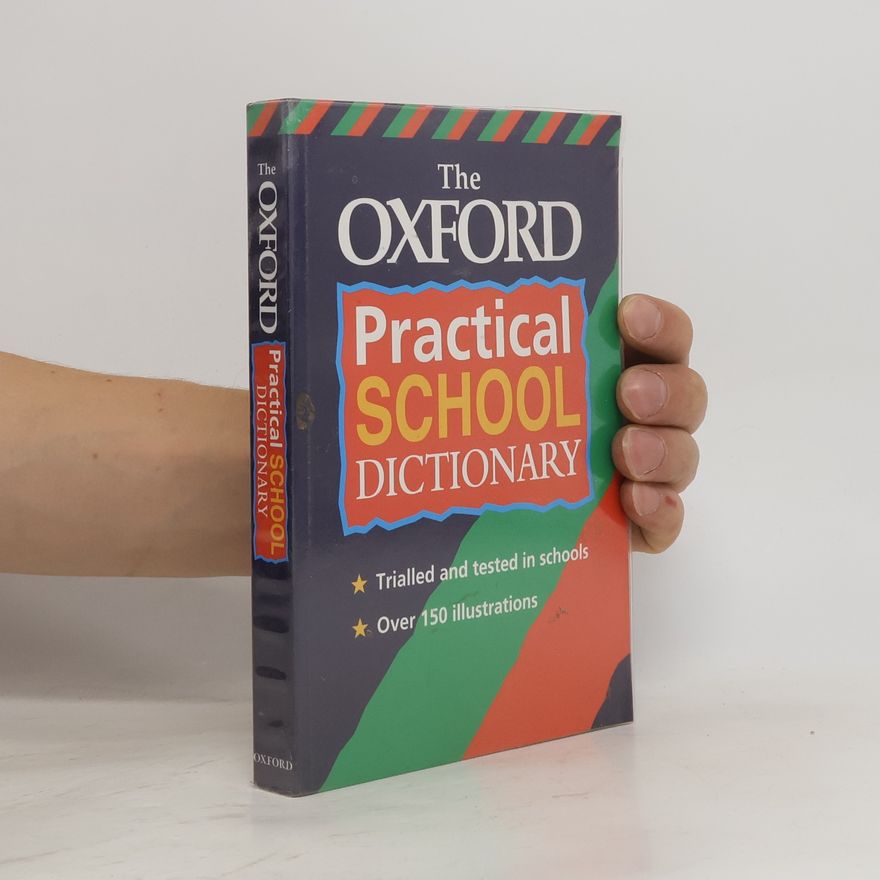 Autorenkollektiv Oxford Practical School Dictionary