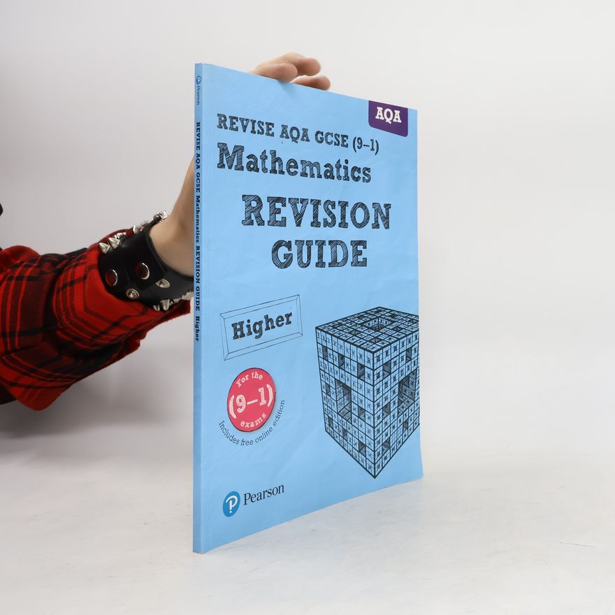 Harry Smith Pearson REVISE AQA GCSE (9-1) Maths Higher Revision Guide