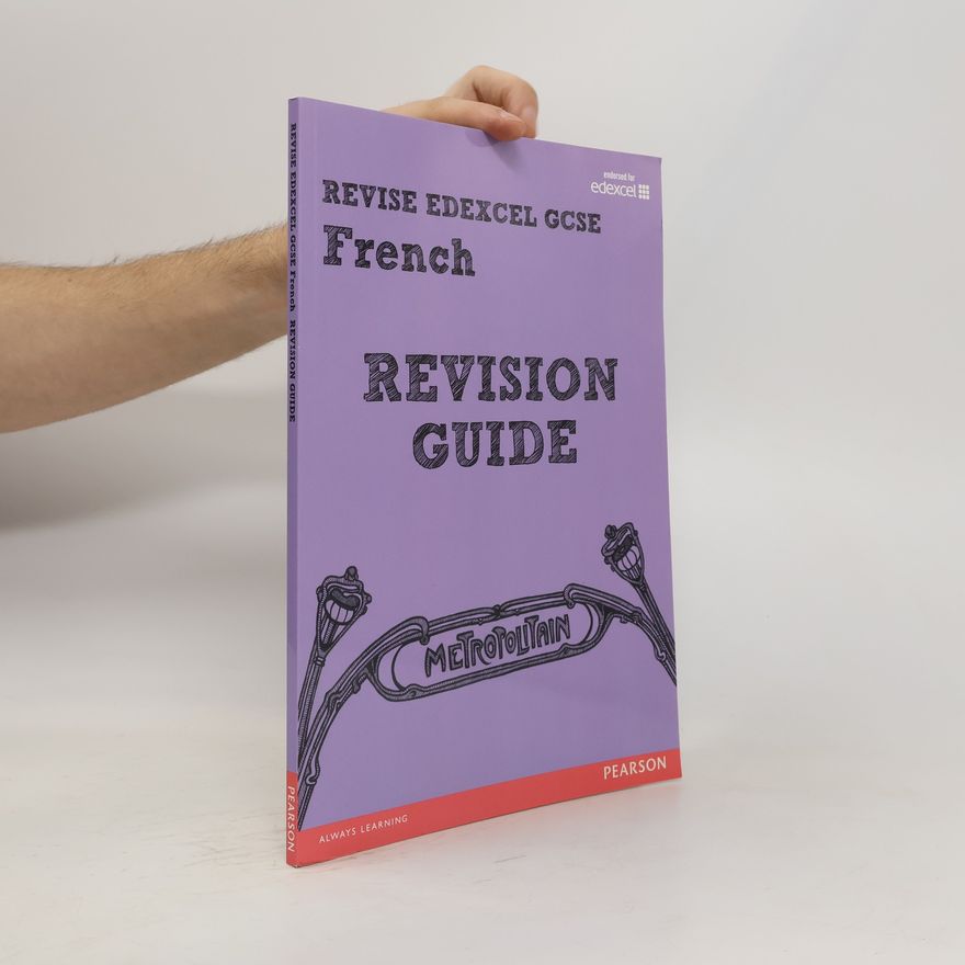 Rosi McNab REVISE EDEXCEL: Edexcel GCSE French Revision Guide