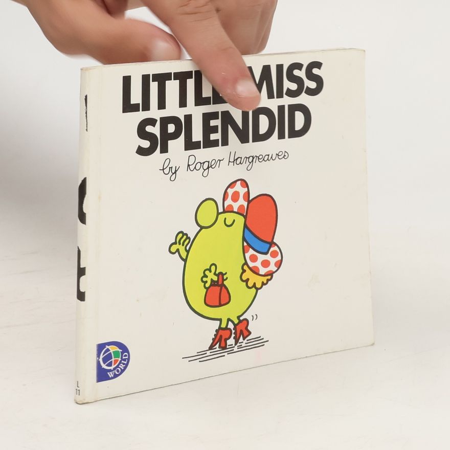 Roger Hargreaves Little Miss Splendid