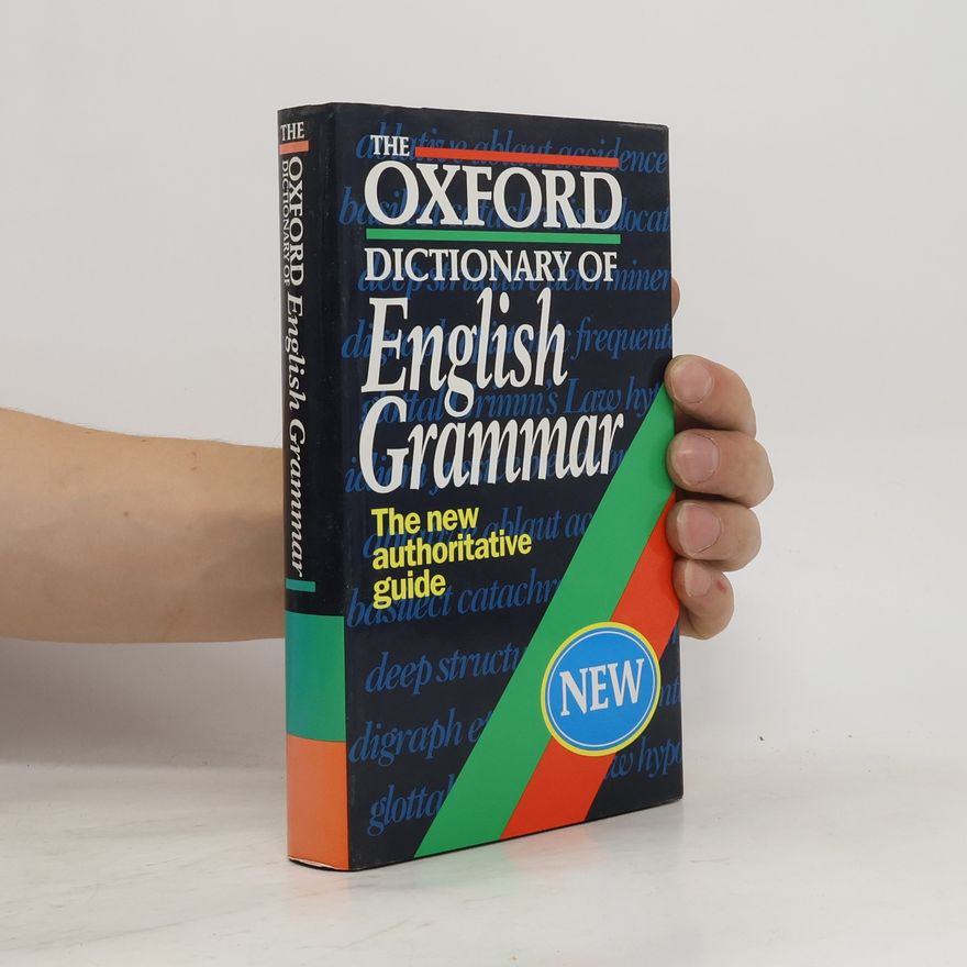 Various authors The Oxford Dictionary of English Grammar
